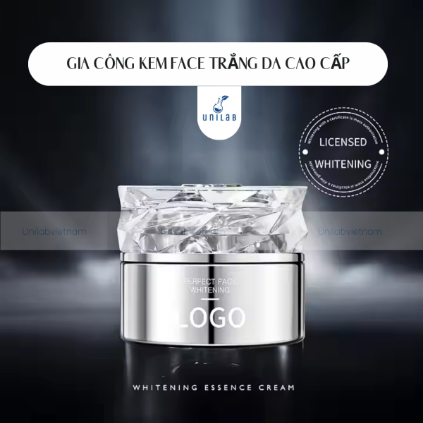 Gia Công Sản Phẩm Kem Face Trắng Da Cao Cấp
