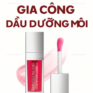 Gia Công Dầu Dưỡng Môi