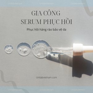 gia công serum phục hồi da