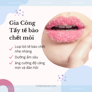 Gia Công Tẩy Tế Bào Chết Môi