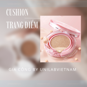 Gia Công Cushion Trang Điểm