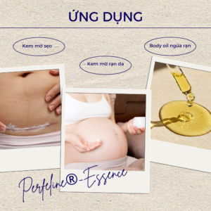 Perfeline®-Essence Ngừa Rạn Da Mờ Sẹo